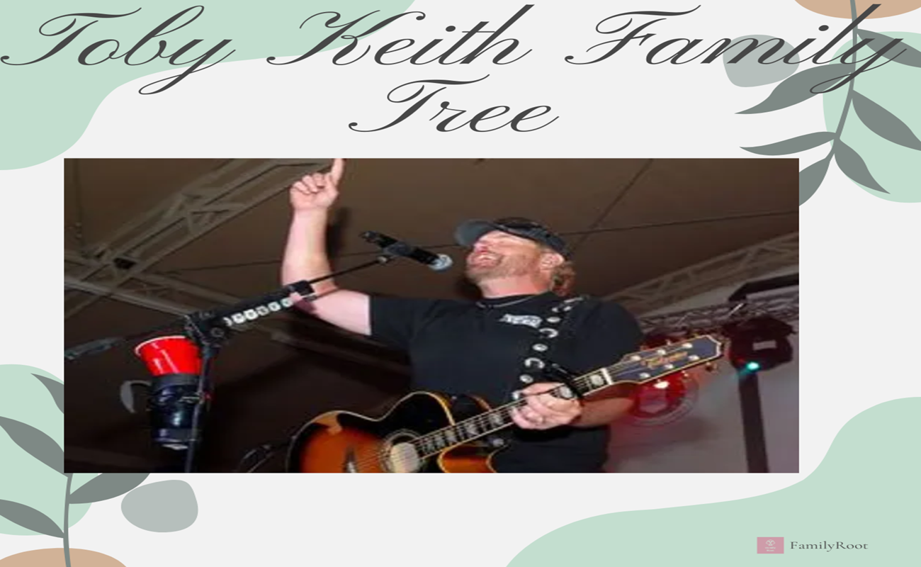American country music singer, songwriter, record producer, actor, and businessman Toby Keith Family Tree